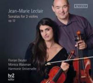 Leclair, Jean-Marie: Second livre des Sonates à deux violons, Op. 12 - Deuter, Florian / Waisman, Mónica