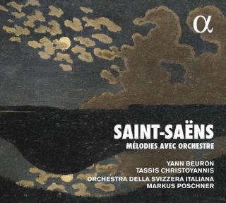 Saint-Saëns: Mélodies avec Orchestre - Beuron, Yann / Christoyannis, Tassis / Orchestra Della Svizzera Italiana / Poschner, Markus