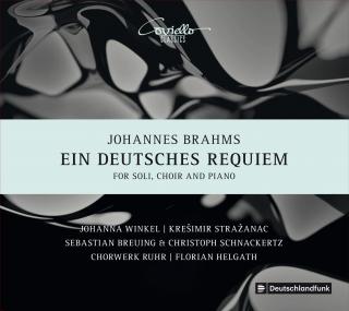 Brahms, Johannes: Ein Deutsches Requiem (Soli, Choir & Piano) - Chorwerk Ruhr