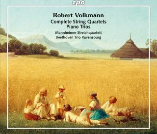 Volkmann, Robert: Complete String Quartets and Piano Trios - Mannheimer Streichquartett | Beethoven Trio Ravensburg