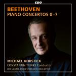 Beethoven: Piano Concertos Nos 0-7; Rondo WoO6 <span>-</span> Korstick, Michael (piano) / Trinks, Constantin / ORF Vienna Radio Symphony Orchestra