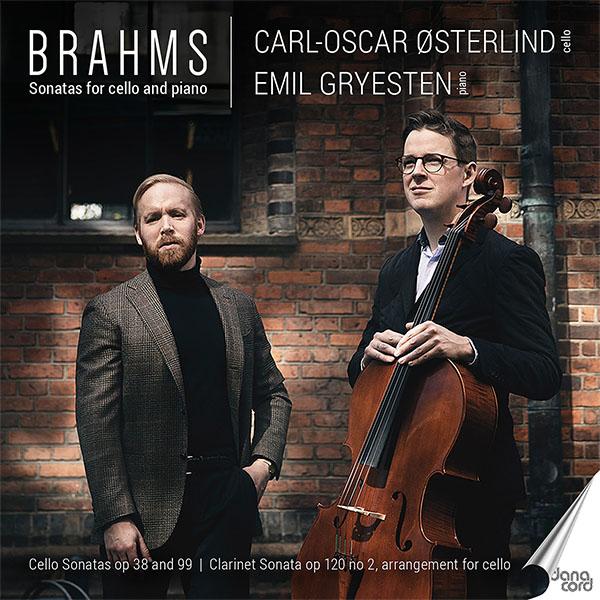 Brahms: Sonatas for cello and piano <span>-</span> Østerlind, Carl-Oscar (cello) / Gryesten, Emil (piano)