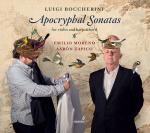 Boccherini, Luigi: Apocryphal Sonatas <span>-</span> Moreno, Emilio – violin | Zapico, Aarón – harpsichord