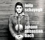 JS Bach: Sonatas & Partitas BWV 1001-1006 <span>-</span> Schayegh, Leila (violin)
