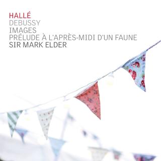 Debussy: Images/Prelude à L`apres-midi d`un Faune - Halle/Elder, Sir Mark