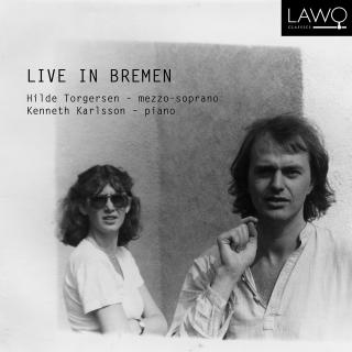 Live in Bremen - Karlsson, Kenneth (piano) / Torgersen, Hilde (mezzo-soprano)