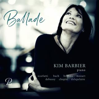 Ballade - Piano Works - Barbier, Kim