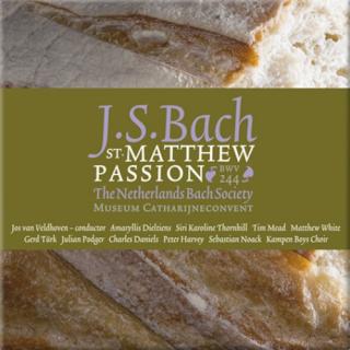 Bach, Johan Sebastian: St. Matthew Passion BWV244 - The Netherlands Bach Society / Veldhoven, Jos van