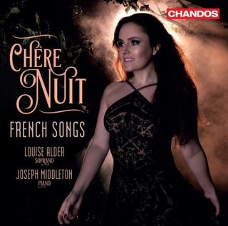 Chère Nuit: French Songs - Alder, Louise / Middleton, Joseph 
