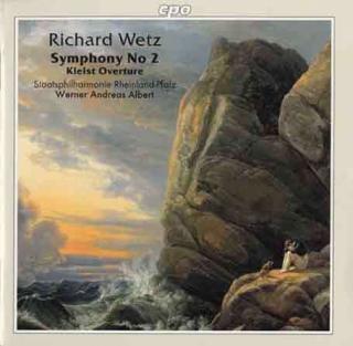 Wetz: Symphony No 2, Kleist Overture Op. 16 - Staasphilarmonie Rheinland-Pfalz/Albert, W.A.