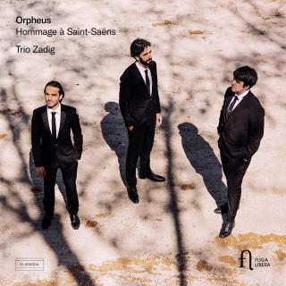 Orpheus: Hommage à Saint-Saens - Trio Zadig