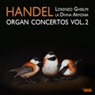 Händel, G. Orgelkonzerte Vol. 2 Hwv 295/296/304/310/Oboenkonzert Hwv 287 Ghielmi/La Divina Armonia - 