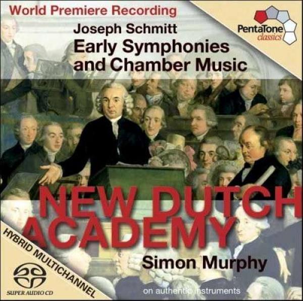 Schmitt: Early Symphonies & Chamber Music <span>-</span> New Dutch Academy/Murphy, Simon