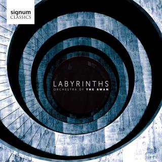 Labyrinths - Orchestra of the Swan / Rosina, Daniele 