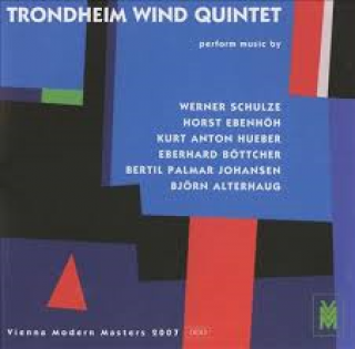 Schulze/Ebenhöh/Böttcher/Alter - Trondheim Wind Quintet